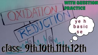 what is oxidation reduction  Oxidation reduction difference  only in 10 minutes 📚📘 [upl. by Etirugram]