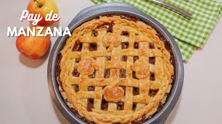 PAY DE MANZANA CASERO  Apple Pie [upl. by Vannie]