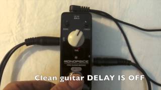 MONOPRICE DELAY PEDAL [upl. by Dermot]