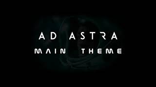 Ad Astra Main Theme [upl. by Denna302]