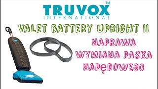 Odkurzacz  TRUVOX  Valet Battery Upright II  Wymiana Paska Napędowego Rolki Czyszczącej [upl. by Dorice411]