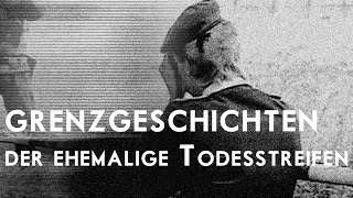 Grenzgeschichten  der ehemalige Todesstreifen Reportage Timm Kruse  Buntfunk Medienproduktion [upl. by Akerue221]