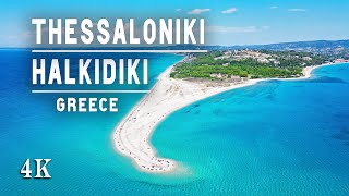 GREECE 4K DRONE 🇬🇷 Thessaloniki amp Halkidiki • SUMMER in Greece • Best beaches of the Greek peninsula [upl. by Gilead302]