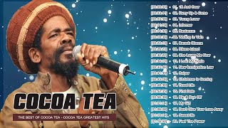 Cocoa Tea Best of The Best Greatest Hits mix by djeasy  Cocoa Tea Top 100 Reggea Songs [upl. by Yerffoej]