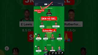 Skn vs SKL Dream11 Prediction  skn vs skl gl team  pitch report skn vs skl match  CPL 2024 [upl. by Anifad]