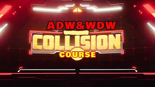 ADWampWDW Collision Course episode 13 universe mode [upl. by Eural]