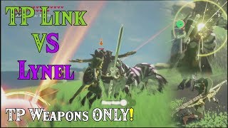 Zelda BotW TP Link VS Lynel TP Weapons ONLY in Zelda Breath of the Wild amiibo Viewers Request [upl. by Ahsatak994]