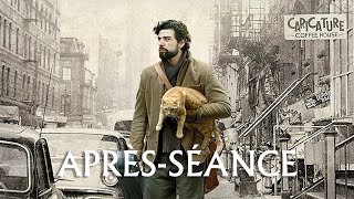 LAPRÈSSÉANCE  Inside Llewyn Davis [upl. by Aber325]