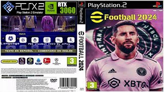 eFootball 2024  PCSX2 Nightly Version Max Settings 4k60fps [upl. by Furr120]