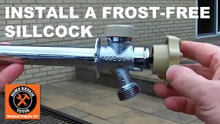 How to Install a FrostFree Sillcock  Part 2 Installation Tips [upl. by Clava]