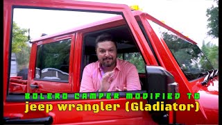 BOLERO CAMPER MODIFIED TO JEEP WRANGLER GLADIATOR  PARAS SUNDA VLOGS [upl. by Esra]