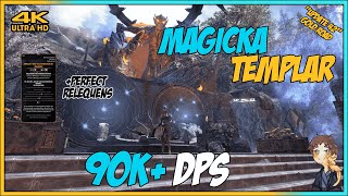 ESO Magicka Templar 90K  DPS Parse  UPDATE 42 Gold Road [upl. by Eillit]