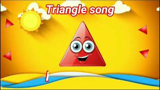 Triangle song  Triangle Song For Kids  Nursery Rhymes  shapes song for kids [upl. by Arait]