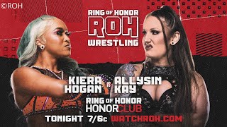 Kiera Hogan vs Allysin Kay  Singles Match  ROH Honor Club TV 34  WWE 2K23 [upl. by Tterrab822]