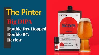 The Pinter  Big DIPA Taste Test [upl. by Drannek141]