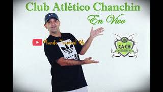 Club Atletico Chanchin CACH  Show En Vivo [upl. by Deryl]