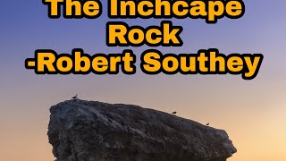 12thclass engish poem 23 The Inchcape Rock analysis of the poem [upl. by Weitman]