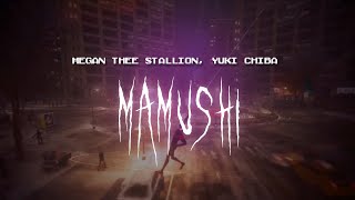 megan thee stallion yuki chiba  mamushi  sped up  lyrics [upl. by Anelem]