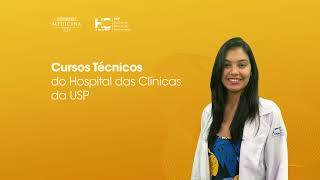 Cursos Técnicos do HCFMUSP Inscrições Abertas [upl. by Calabrese]