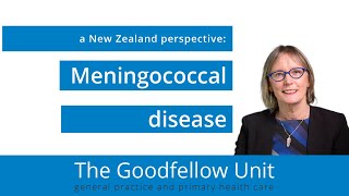 Goodfellow Unit Webinar Meningococcal disease in young people [upl. by Calida]