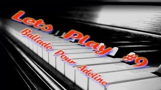 Lets Play Piano  Lets Play 9  Pour Adeline  arrangement by Richard Clayderman [upl. by Ridley462]