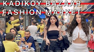 TURKIYE🇹🇷IstanbulKadikoy Bazaar Asian Side Fashion Market Walking Tour Travel Guide 4K [upl. by Iphagenia]