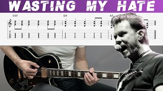 METALLICA  WASTING MY HATE Guitar cover with TAB  Lesson [upl. by Wescott]