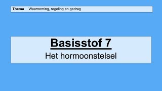 VMBO HAVO 1  Waarneming regeling en gedrag  Basisstof 7 Het hormoonstelsel [upl. by Nirehtak]