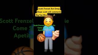 Scott Frenzel But Emoji [upl. by Carthy]