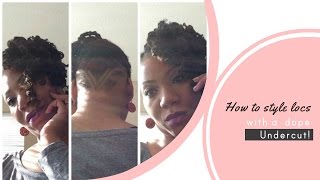 Women Undercut hairstyles Styling locs with an undercut ep 3 [upl. by Nepean]