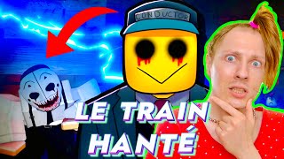 LE NOUVEAU TRAIN HANTÉ LA PIRE EXPÉRIENCE   Roblox [upl. by Nahej]