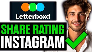 How To Share Letterboxd Rating on Instagram 2024 [upl. by Enitnatsnoc]