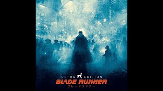 Vangelis Blade Runner  Ultra Edition unreleased version [upl. by Clari]