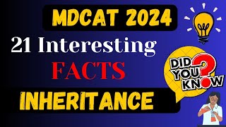 Inheritance  Variation and Genetics  MDCAT 21 Interesting Facts Series  MDCAT 2024 [upl. by Sarge174]