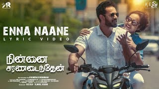 Enna Naane Lyric Video  Ninnai Saranadainthen Short Film  Singer Nivas [upl. by Gaeta]