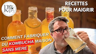 Comment fabriquer un KOMBUCHA MAISON SANS MÈRE  Boisson quotCOUPE FAIMquot SAINE et ALTERNATIVE au SODA [upl. by Ahsenot]