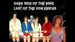 DARK SIDE OF THE RING LAST OF THE VON ERICHS REVIEW [upl. by Attenborough]