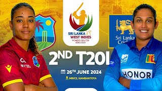 🔴 LIVE  2nd T20  West Indies Womens Tour of Sri Lanka 2024 [upl. by Benge]