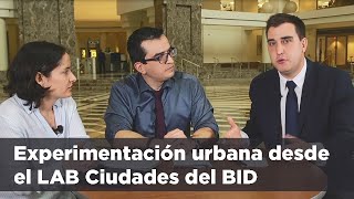 ¿Qué es la experimentación urbana Lecciones aprendidas en urbanismo táctico LAB Ciudades del BID [upl. by Laverna]