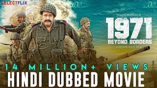 1971 Beyond Borders  Hindi Dubbed Full Movie  Mohanlal  Arunoday Singh  Allu Sirish [upl. by Mayhs]