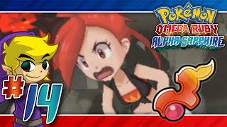 Lets Play Pokemon Omega Ruby  Part 14  Lavaridge Gym Leader Flannery [upl. by Alicsirp]