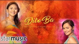 Sarah Geronimo amp Angelika Dela Cruz  Dito Ba Audio 🎵 Bituing Walang Ningning [upl. by Dzoba770]