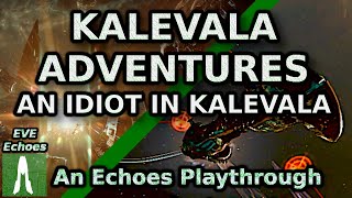 Kalevala Round 2 What Could Go Wrong Echoes Playthrough [upl. by Lottie979]