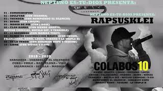 RAPSUSKLEI  COLABOS 10 FULL ALBUM [upl. by Wilson]