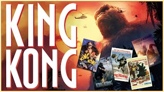 The KING KONG Retrospective The Fall amp Rise of Films Founding Monster [upl. by Asaph]