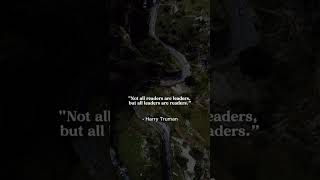 Not all readers are leaders but all leaders are readers Harry Truman readingleadershipquotes [upl. by Nerat]