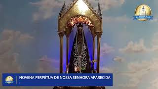 NOVENA PERPÉTUA DE NOSSA SENHORA APARECIDA [upl. by Babs721]