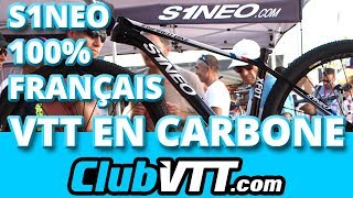 S1NEO vélos 100 français  Concept vtt carbone unique   478 [upl. by Derrek772]