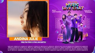 MUSIC LIVE CHAT  ANDINA JULIE [upl. by Nylorac29]