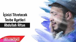 İçinizi Titretecek Tevbe Ayetleri  Abdullah Altun [upl. by Hull376]